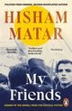 My Friends, Matar Hisham