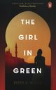 The Girl in Green, Miller Derek B.