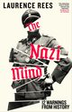 The Nazi Mind, Rees Laurence