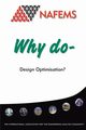 Why do Design Optimisation?, Spicer David