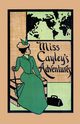 Miss Cayley's Adventures, Allen Grant