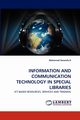 Information and Communication Technology in Special Libraries, Haneefa K. Mohamed