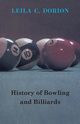 History of Bowling and Billiards, Dorion Leila C.