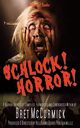 Schlock! Horror!, McCormick Bret