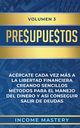 Presupuestos, Mastery Income