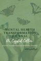 Mental Health Transformation Journal, Collier Dr. Crystal