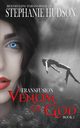 Venom of God, Hudson Stephanie