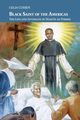 Black Saint of the Americas, Cussen Celia