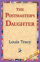 The Postmaster's Daughter, Tracy Louis