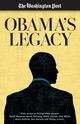 Obama's Legacy, The Washington Post