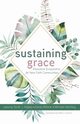 Sustaining Grace, 
