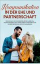Kommunikation in der Ehe und Partnerschaft, Feldkamp Maria
