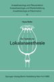 Die Technik der Lokalanaesthesie, Nolte H.