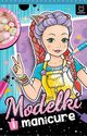 Modelki i manicure Z naklejkami, Podgrska Anna