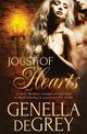 Joust of Hearts, DeGrey Genella