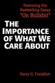 The Importance of What We Care about, Frankfurt Harry G.