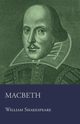 Macbeth, Shakespeare William