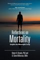 Reflections on Mortality, Wilkerson Glenn