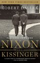 Nixon and Kissinger, Dallek Robert