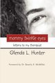 Mommy Twinkle Eyes, Hunter Glenda L.