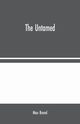The Untamed, Brand Max