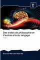 Des traits de philosophie et d'autres arts du langage, Alderete Ricardo Marcelo