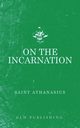 On The Incarnation, Athanasius