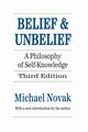Belief and Unbelief, Novak Michael