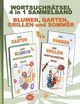 WORTSUCHRTSEL 4 in 1 SAMMELBAND BLUMEN, GARTEN, GRILLEN und SOMMER, Gagg Brian