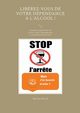 Librez-vous de votre dpendance ? l'alcool !, Mnard Martine
