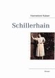 Schillerhain, Kaiser Hannelore