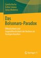 Das Bolsonaro-Paradox, Rocha Camila