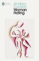 Woman Hating, Dworkin Andrea