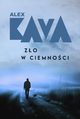 Zo w ciemnoci, Kava Alex