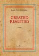 Created Realities, Solinga Jean-Yves