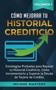 Cmo Mejorar Tu Historial Crediticio, Mastery Income