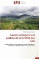 Savoirs endog?nes et gestion de la fertilit des sols, LIBA'A-N