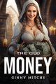 The Old Money, Mitchs Ginny