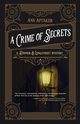 Crime of Secrets, Aptaker Ann
