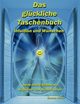Das glckliche Taschenbuch - Intuition und Wnschen, Kikic Goran