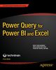 Power Query for Power BI and Excel, Webb Christopher