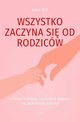 Wszystko zaczyna si od rodzicw, Dix Paul