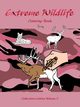 Extreme Wildlife, Jackson Traci