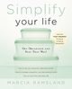 Simplify Your Life, Ramsland Marcia