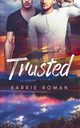 Trusted, Roman Karrie