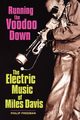 Running the Voodoo Down, Freeman Philip