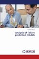 Analysis of Failure Prediction Models, Muza Cuthbert
