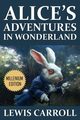 Alice's Adventures in Wonderland, Carroll Lewis