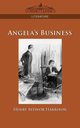 Angela's Business, Harrison Henry Sydnor