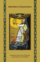 Rationalism in Zoroastrianism, Kabraji Kersee